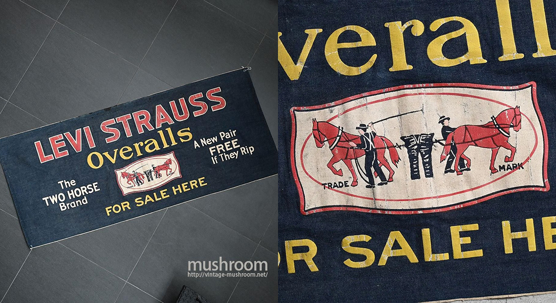 1920's LEVI'S ADVERTISING DENIM BANNER 1st MODEL